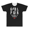 Girl Power Future Is Female All Over Men's T-shirt