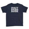 crazy boxer dude Youth Tee