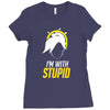 im with stupid Ladies Fitted T-Shirt