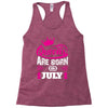 Queens Are Born in July Racerback Tank