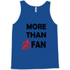 Avengers More Than A Fan Tank Top