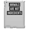 animals are not ingredients iPad 3 and 4 Case
