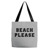 Beach Please Tote Bags