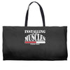 funny installing muscles, ideal gift, birthday present Weekender Totes