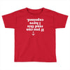 if you can read this i have capsized Toddler T-shirt
