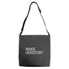 make herstory Adjustable Strap Totes