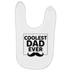 Coolest Dad Ever Baby Bibs