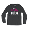 This Beauty Is A Beast Long Sleeve Shirts
