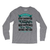 i don't have stepdaughter funny gift for stepdad Long Sleeve Shirts