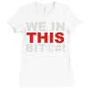 we in this bit&copy;#! Ladies Fitted T-Shirt