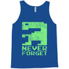 never forget Tank Top