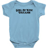 Girl Of Epic Dreams Baby Bodysuit