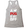 a pug is my bff Racerback Tank