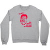 ted says trending Crewneck Sweatshirt