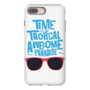 time to go tropical awesome paradise iPhone 8 Plus