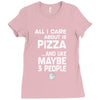 care about pizza and 3 people girls Ladies Fitted T-Shirt
