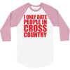 i only date people 3/4 Sleeve Shirt