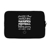 dreaming about pumpkin spice hayrides footbal falling leaves family ti Laptop sleeve