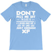 don't piss me off T-Shirt