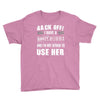 Back Off Crazy Momma Afraid To Use Her Youth Tee