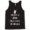 not a nerd Tank Top