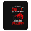 short and fat Mousepad