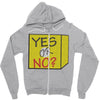 yes our no Zipper Hoodie