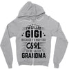 I Am Called Gigi... Zipper Hoodie