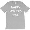 happy father&rsquo;s day 3 T-Shirt