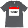 title of day of the week sunday thursday day of the week T-Shirt