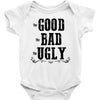 The Bad Ugly Good Baby Bodysuit