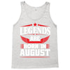 Legends Are Born In August Tank Top