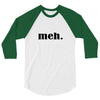 meh 3/4 Sleeve Shirt