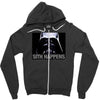 darth vader sith happens ideal birthday present or gift Zipper Hoodie