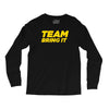 team bring it boots to asses the rock Long Sleeve Shirts