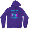 where are we dropping boys Unisex Hoodie