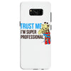 trust me i'm super professional Samsung Galaxy S8