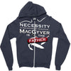 necessity is the mother Zipper Hoodie