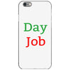 day job iPhone 6/6s Case
