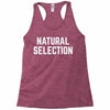 NATURAL SELECTION Racerback Tank