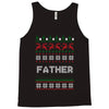 ugly christmas father Tank Top
