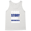 cool story babe, now make me a sandwich Tank Top