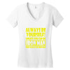 always be yourself t shirt Women's V-Neck T-Shirt