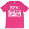 S.O.S. Save Our Students T-Shirt