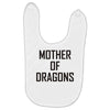 mother of dragons (4) Baby Bibs