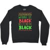 everybody wanna be black Crewneck Sweatshirt