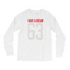 i have a dream 1963 Long Sleeve Shirts
