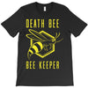 death bee bee keeper T-Shirt