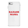 Badass Mama iPhone 7 Case