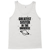 Greatest Sister In The Universe Tank Top